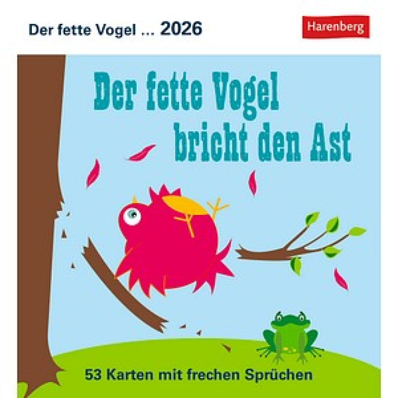 Harenberg Postkartenkalender Der fette Vogel bricht den Ast 2026, 1 St. – Bild 1 von 11